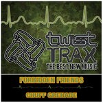 cover: Forbidden Friends - Chuff Grenade