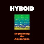 cover: Hyboid - Sequencing The Apocalypse