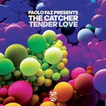 cover: The Catcher|Paolo Faz - Tender Love