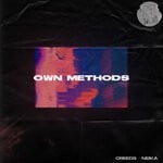 cover: Creeds|Neika - Own Methods (Extented Mix)