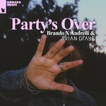 cover: Andrelli|Avian Grays|Brando - Party's Over