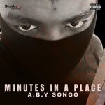 cover: A.b.y Songo - Minutes In A Place