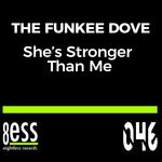 cover: The Funkee Dove - She's Stronger Than Me (Sunset Mix)