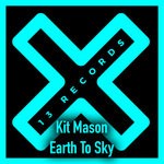 cover: Kit Mason - Earth To Sky