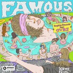 cover: CVBZ|Sophie Francis - Famous (Explicit)