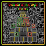 cover: Jah Wyz|Vandal - Journey