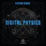 cover: Future Shock - Digital Phyisics