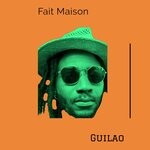 cover: Guilao - Fait Maison (Mixtape)