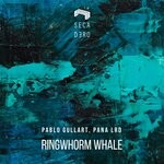 cover: Pablo Gullart|Pana Lrd - Ringwhorm Whale