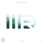 cover: Alphatronic - Stay (Blackrays Remix)