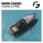 cover: Mark Cassio - Young & Free