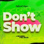 cover: Jacobo Palacio - Don't Show