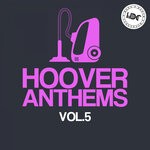 cover: Various - Hoover Anthems Vol 5