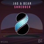 cover: Jag & Bear - Shredder