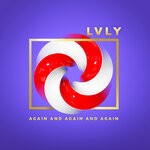 cover: Lola Are|Lvly - Again And Again And Again