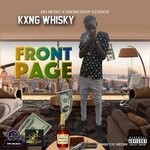 cover: Kxng Whisky - Front Page