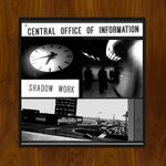 cover: The Central Office Of Information - Shadow Work