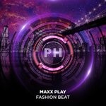 cover: Maxx Play - Fashion Beat