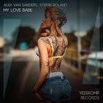 cover: Alex Van Sanders|Stefre Roland - My Love Babe