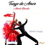 cover: Antonio Rimedio - Tango De Amor (Elektro Tango)