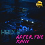 cover: Heidi B - After The Rain