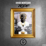 cover: Davide Mentesana - Juice (Explicit)