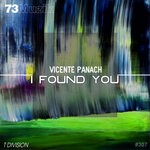 cover: Vicente Panach - I Found You