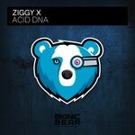 cover: Ziggy X - Acid DNA