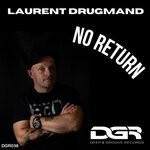 cover: Laurent Drugmand - No Return (Radio Edit)