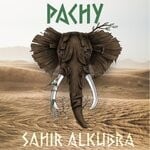 cover: Pachy - Sahir Alkubra