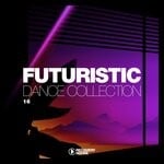 cover: Various - Futuristic Dance Collection, Vol 15