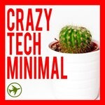 cover: Various - Crazy Tech Minimal