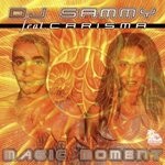 cover: Carisma|Dj Sammy - Magic Moment