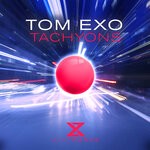 cover: Tom Exo - Tachyons (Extended Mix)