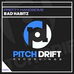 cover: Pretty Handsome - Bad Habitz