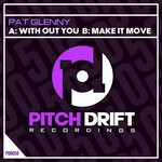 cover: Pat Glenny - Without You / Make It Move