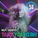 cover: Base Graffiti - Take You High