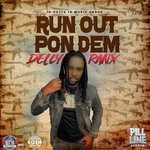 cover: Delly Ranx - Run Out Pon Dem (Explicit)