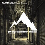 cover: Mestereo - Ghost Town