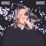 cover: Newdad - Banshee