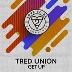 cover: Tred Union - Get Up (Nu Ground Foundation Club Mix)