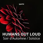 cover: Humans Out Loud - Soir D'Automne