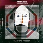 cover: Slackers Project - Miracle