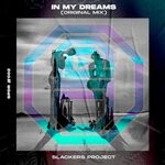 cover: Slackers Project - In My Dreams