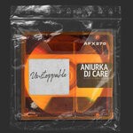 cover: Aniurka|Dj Care - Unstoppable