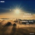 cover: Therd Suspect - Bantu Kind EP