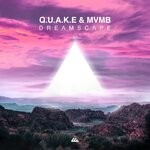 cover: Q.u.a.k.e|Mvmb - Dreamscape