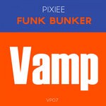 cover: Pixiee - Funk Bunker