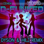 cover: Od404 - D-Funked (Dyson & Hilz Remix)