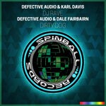 cover: Dale Fairbarn|Defective Audio|Karl Davis - DJ Rave / Dirty Dog